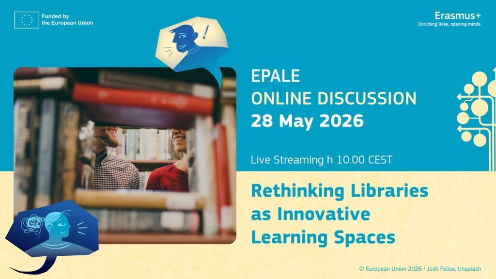 EPALE Discussion on Rethinking Libraries as Innovative Learning Spaces